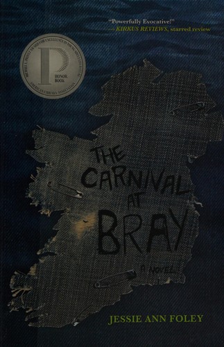Jessie Ann Foley: The carnival at Bray (2014, Elephant Rock Productions, Inc., Elephant Rock Books)