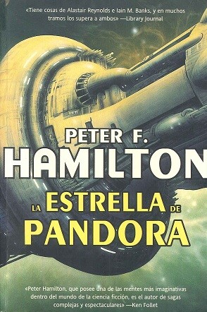 Peter F. Hamilton: La estrella de Pandora (2008, La Factoría de Ideas)