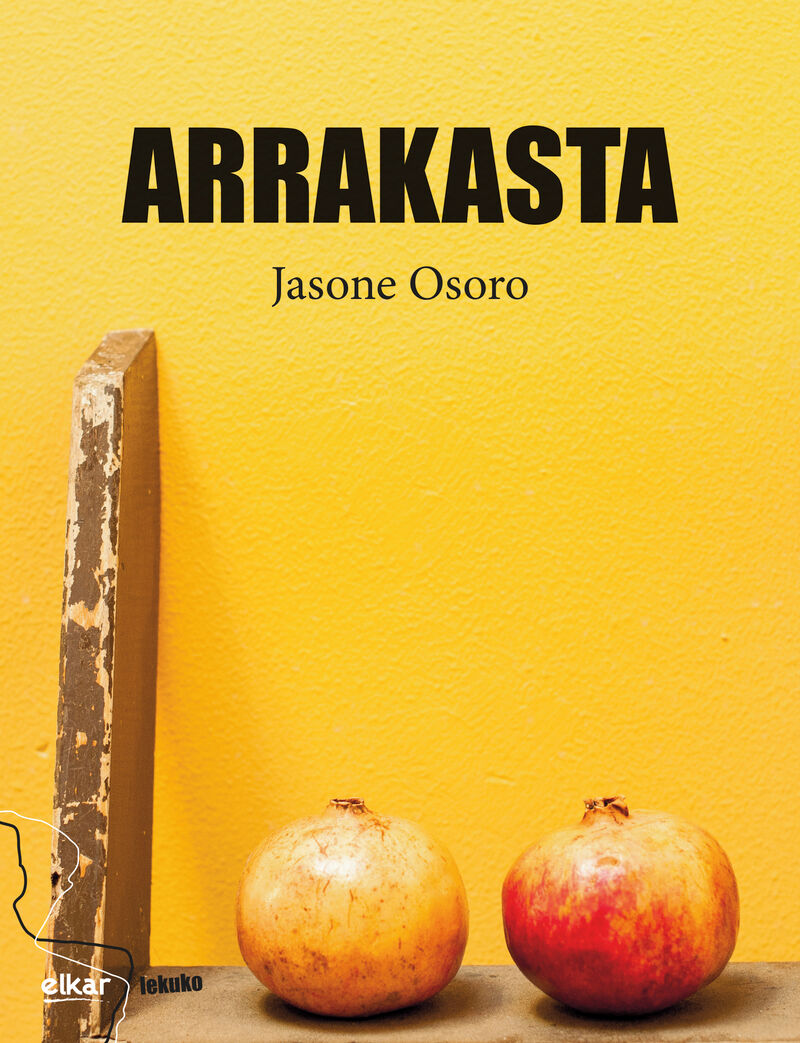 Jasone Osoro: Arrakasta (Euskara language, Elkar)