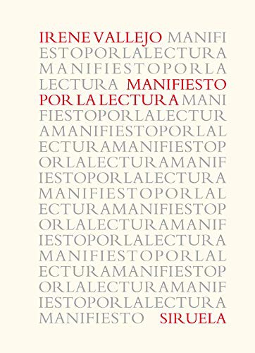 Irene Vallejo: Manifiesto por la lectura
