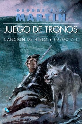 George R. R. Martin: Juego de tronos (Paperback, 2010, Ediciones Gigamesh)
