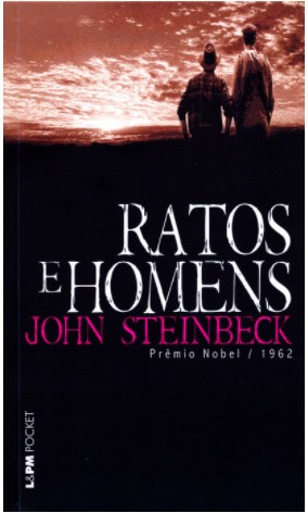 John Steinbeck, John John Steinbeck, John Steinbeck: Ratos e Homens (EBook, Portuguese language, 2013, L&PM Pocket)