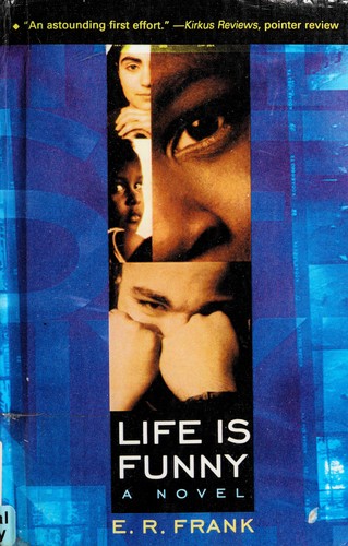 E. R. Frank: Life Is Funny (Hardcover, Turtleback Books Distributed by Demco Media)