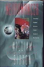 William Gibson (unspecified): Neuromancer (1994, HarperCollins)