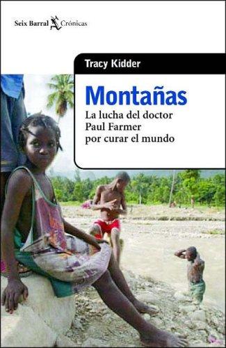 Tracy Kidder: Montañas (Paperback, Spanish language, Editorial Seix Barral)