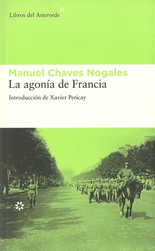 Manuel Chaves Nogales: La agonía de Francia