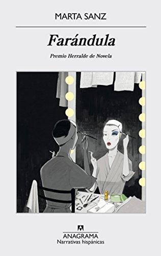Marta Sanz: Farandula (Spanish language, 2016)