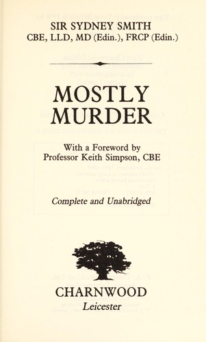 Smith, Sydney Sir: Mostly Murder (1985, Charnwood)