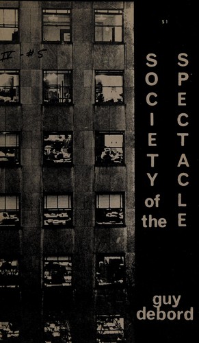Guy Debord: Society of the spectacle (1970, Black & Red)