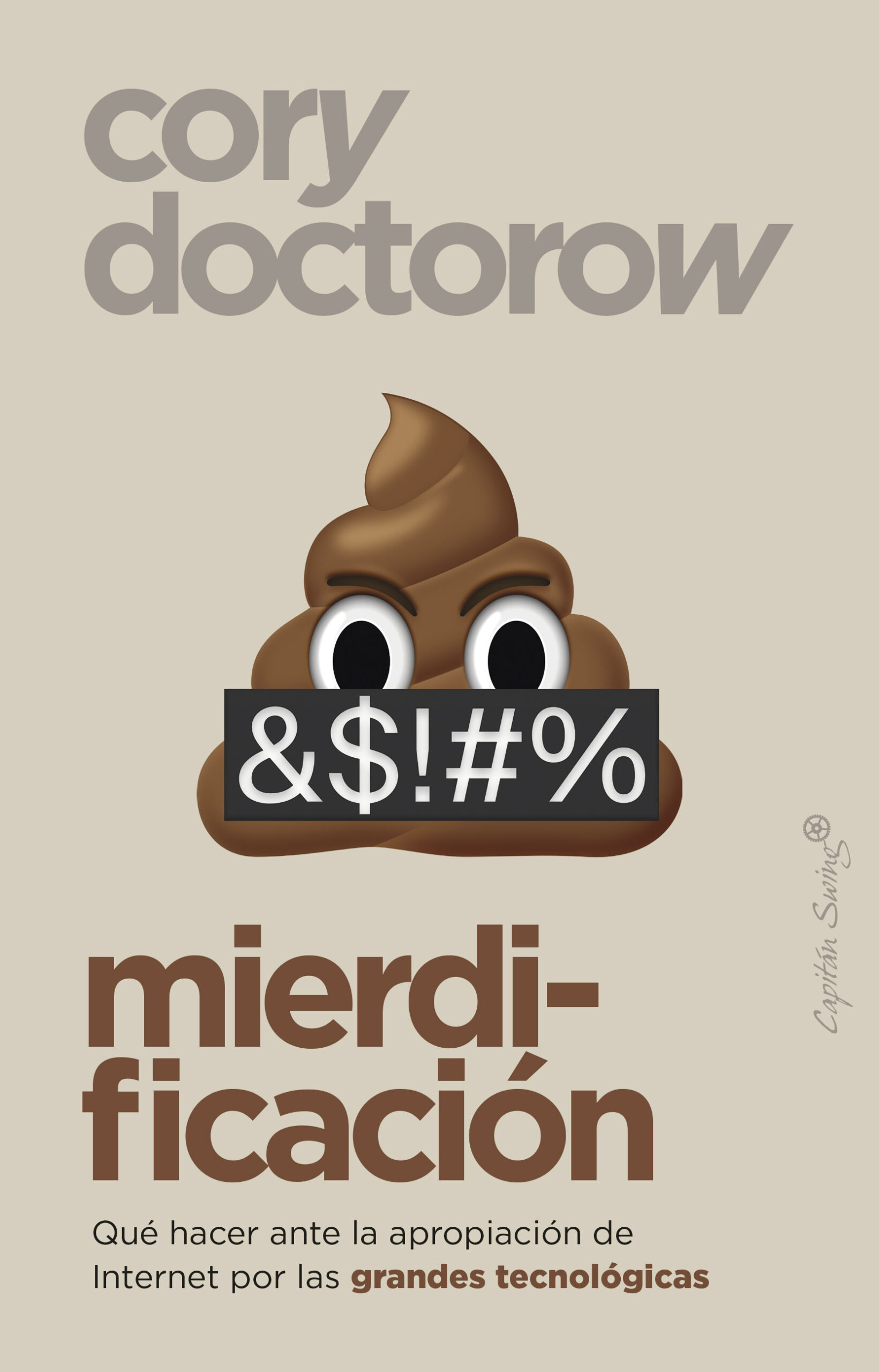 Cory Doctorow: Mierdificación (Capitán Swing)