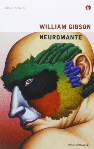 William Gibson (unspecified): Neuromante (Italian language, 2003, Mondadori)