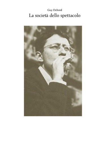 Guy Debord: La società dello spettacolo (Italian language, 1997, Baldini & Castoldi)