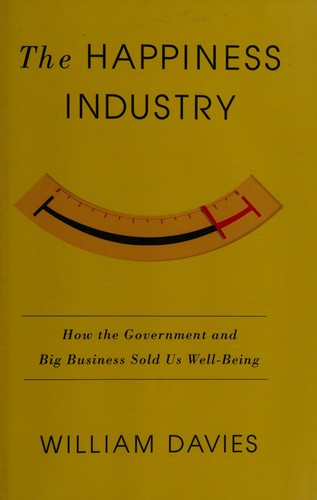 William Davies: The happiness industry
