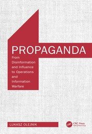 Lukasz Olejnik: Propaganda (2024, Taylor & Francis Group)