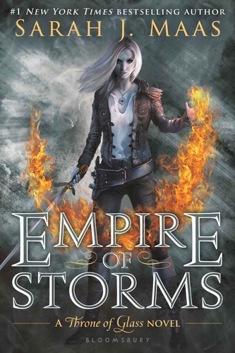 Sarah J. Maas: Empire of Storms (B&N Exclusive Edition) (Throne of Glass Series #5) (2016, Bloomsbury USA Childrens)