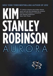 Kim Stanley Robinson: Aurora (2015, Orbit)